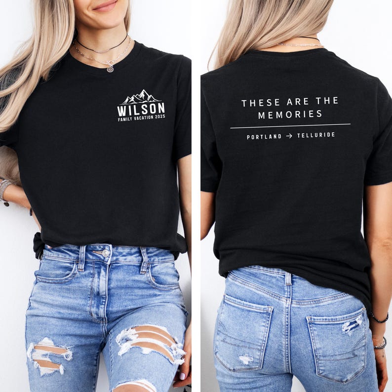 Puede incluir: Camiseta negra con texto blanco y gr&aacute;fico de monta&ntilde;a. La parte delantera de la camiseta dice "WILSON FAMILY VACATION 2025". La parte trasera de la camiseta dice "THESE ARE THE MEMORIES" con "PORTLAND -> TELLURIDE" debajo.