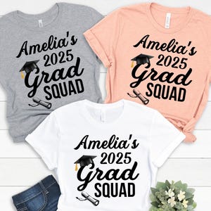 Custom Grad Squad Shirt, Custom Graduation Shirts, Family Graduation Shirts, Graduation 2025, Class of 2025 Tee, Graduation Gift Tee Shirt