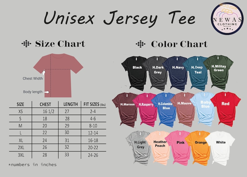 May include: Unisex jersey tee size chart with measurements in inches and color chart with various colors. The chart shows chest, length, and fit sizes in pounds.