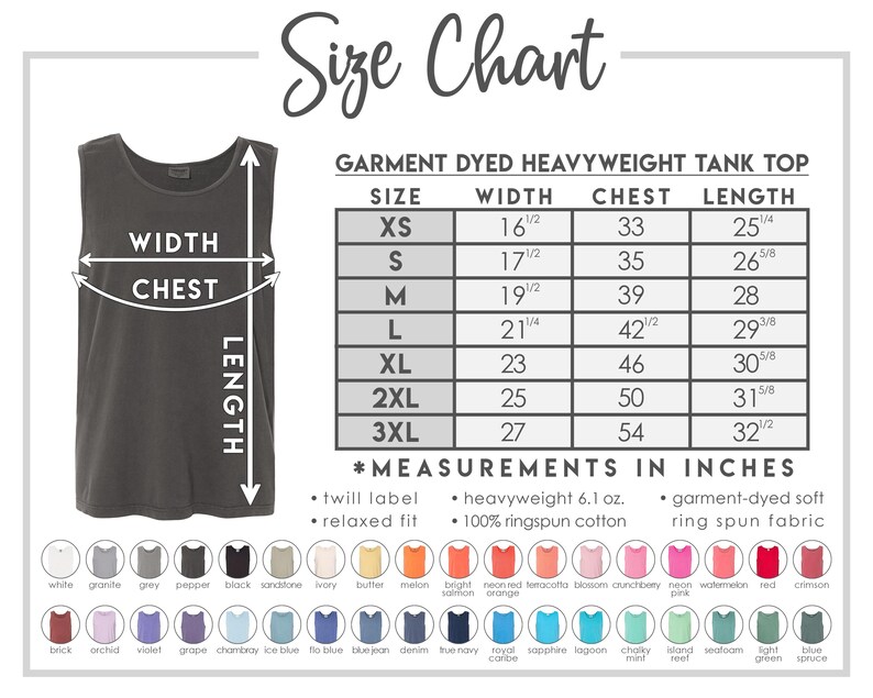 The image is a size chart for a garment dyed heavyweight tank top, providing measurements and corresponding colors for different sizes.