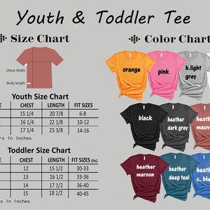 May include: Size chart for youth and toddler t-shirts. The chart shows chest and length measurements in inches, as well as the corresponding age range. The color chart shows a variety of colors, including orange, pink, light grey, white, black, dark grey, mauve, maroon, deep teal, and light blue.