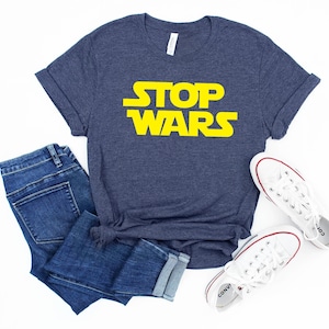 Stop Wars Shirt,Stop Wars Tshirt, Peace Shirt,Anti War Shirt,Positive Vibe Shirt,No War Tee,Stand With Ukraine Tanks,Ukraine Stop Wars Shirt image 1
