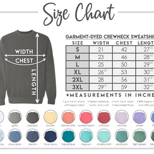 The image is a size chart for a crewneck sweatshirt, providing measurements in inches for different sizes. It includes a gray crewneck sweatshirt with measurements for a size S, M, L, XL, and 2XL, as well as a variety of color options for the crewneck.