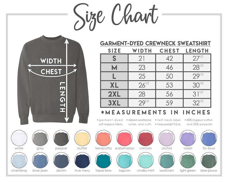 The image is a size chart for a crewneck sweatshirt, providing measurements in inches for different sizes. It includes a gray crewneck sweatshirt with measurements for a size S, M, L, XL, and 2XL, as well as a variety of color options for the crewneck.