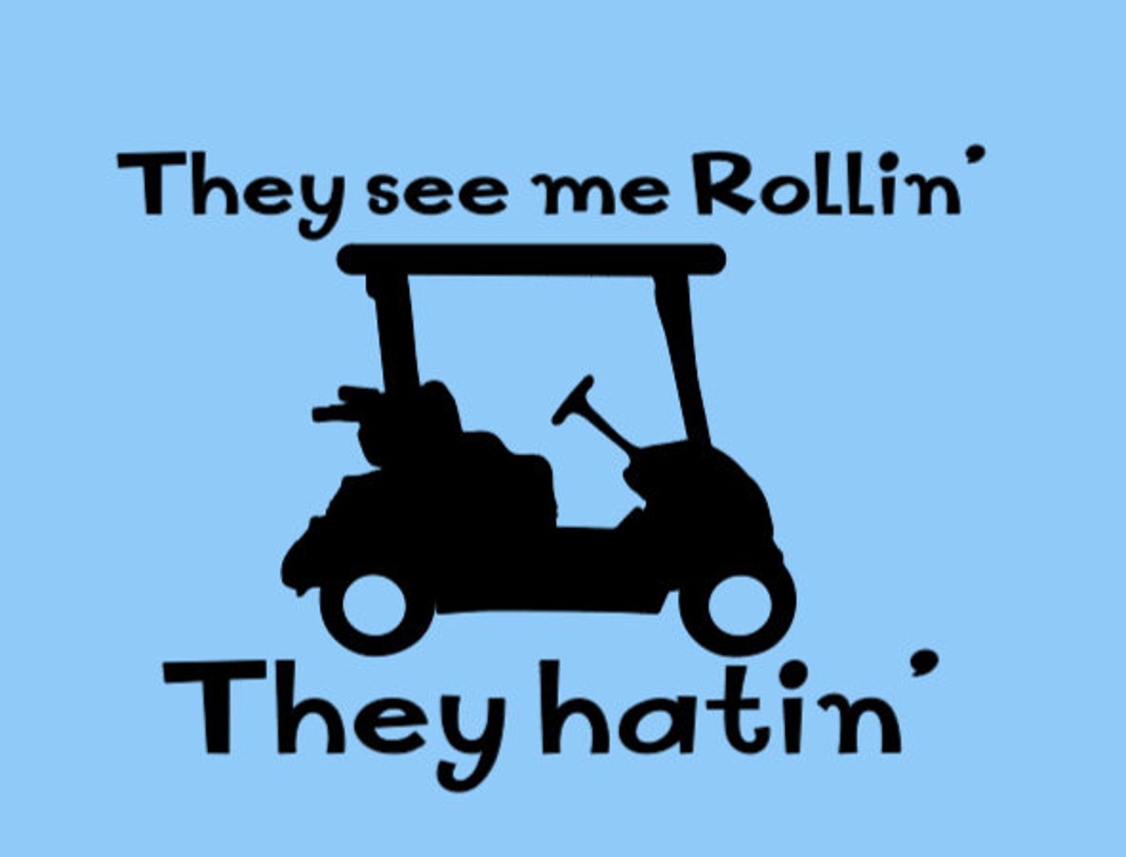 Golf Cart Vinyl Decal Rollin Golf Cart Car Decal Window Etsy