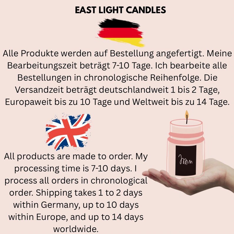 Pu&ograve; includere: Una candela in un barattolo rosa con un'etichetta nera che dice "mm". La candela &egrave; tenuta in una mano. Il testo sull'immagine dice "Tutti i prodotti sono realizzati su ordinazione. Il mio tempo di elaborazione &egrave; di 7-10 giorni. Elaboro tutti gli ordini in ordine cronologico. La spedizione richiede da 1 a 2 giorni in Germania, fino a 10 giorni in Europa e fino a 14 giorni in tutto il mondo."