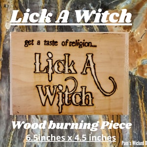 Lick A Witch
