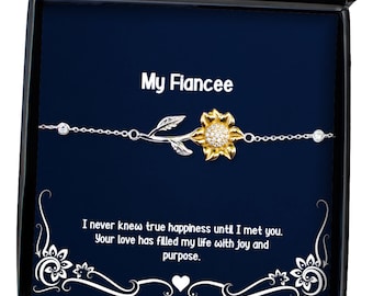 Cool Fiancee Sunflower Bracelet, I Never Knew True Happiness Until I Met You. Your Love Has, Present For , Funny Gifts From