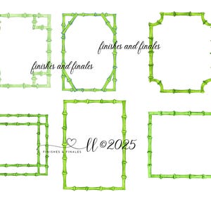 May include: Watercolor illustrations of six green bamboo frames in various shapes, including square, rectangular, and octagonal designs. The text "finishes and finales" and "ll ©2025" are included in the image. The frames are set against a white background.