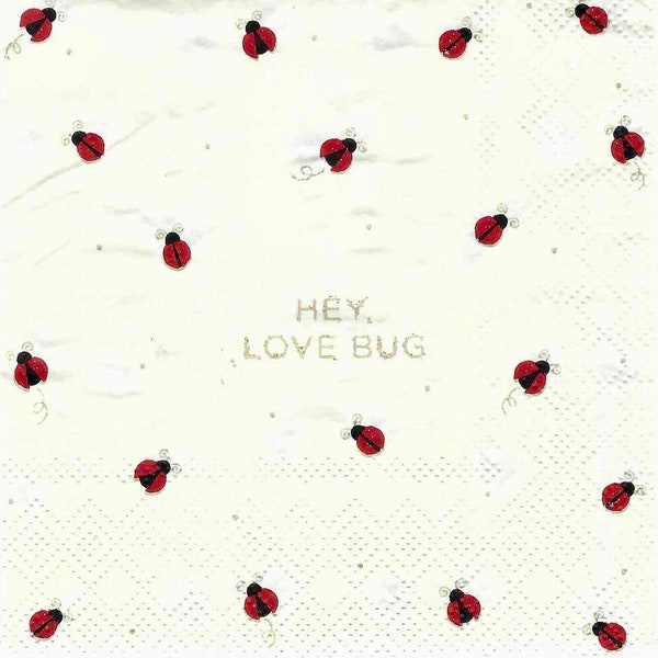 Valentines Day Hey Love Bug Paper Napkins Lady Bugs on Cream, Three Cocktail Size for Scrapbooking Decoupage Card Making Paper Arts Collage