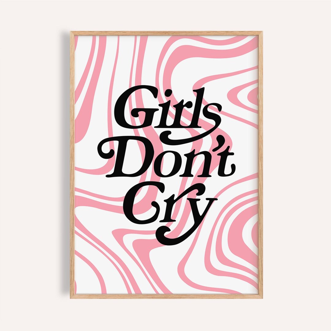 Girls Don't Cry Print | Pink Wavy Teen Room Decor - Etsy New Zealand
