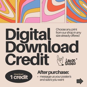 May include: Digital download credit with the text "Digital Download Credit" in large black letters. The image includes a "Laboo Studio" logo and the text "Choose any print from our shop in any size already offered."
