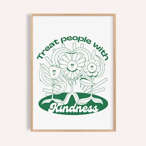 Kindness Quote Print: Green Floral Inspirational Wall Art