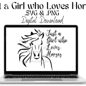 Just a Girl who loves Horses Digital Download, Decor Wall Art Original, Kids Printable, Horse Art, Horse Decor, Horse Printable Craft Image