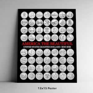 America The Beautiful United States Quarter Dollars 2010-2021 Poster with all 56 Quarters National Parks National Monuments Art Print BCP29