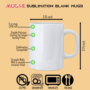 May include: A white sublimation blank mug with a handle, measuring 3.15 inches in diameter and 3.74 inches tall. Features include double polycoat for lasting prints, sublimation compatibility, and straight walls with a smooth ceramic finish. Dishwasher and microwave safe.