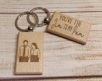 The Office Inspired Keyring - You're the Jim to my Pam Wooden Engraved Keychain