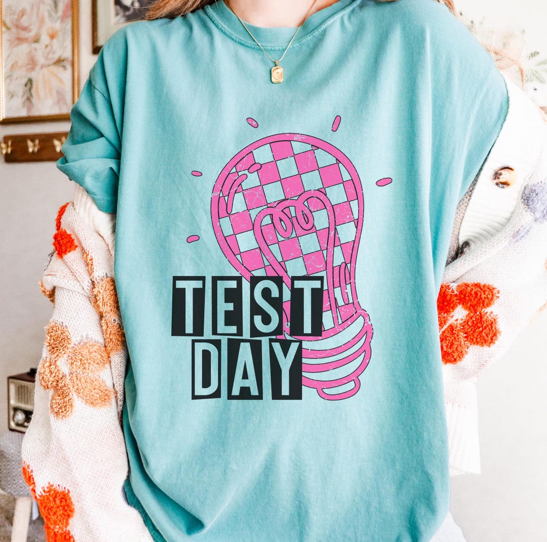 Testing Day Shirt, State Testing Shirt, Teacher Testing Tee, School ...