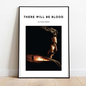 There Will Be Blood Inspired Art Print | Paul Thomas Anderson Poster | There Will Be Blood Movie Poster