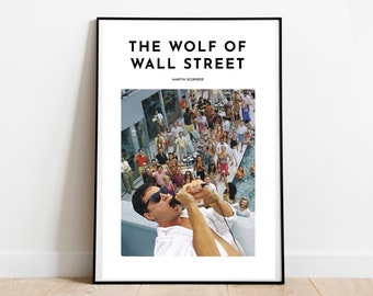 The Wolf of Wall Street Inspired Art Print | Wolf of Wall Street Movie Poster |  Scorsese Movie Poster
