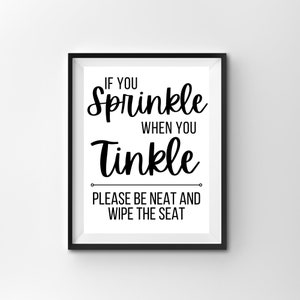 Sprinkle When You Tinkle Sign, Funny Air BnB, VRBO, Rental Bathroom Sign