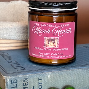 Little Women March Hearth Candle 8oz – Vanilla, Clove, Sandalwood | Cozy Soy Candle | Hand Poured Literary Candle by The Tangible Library