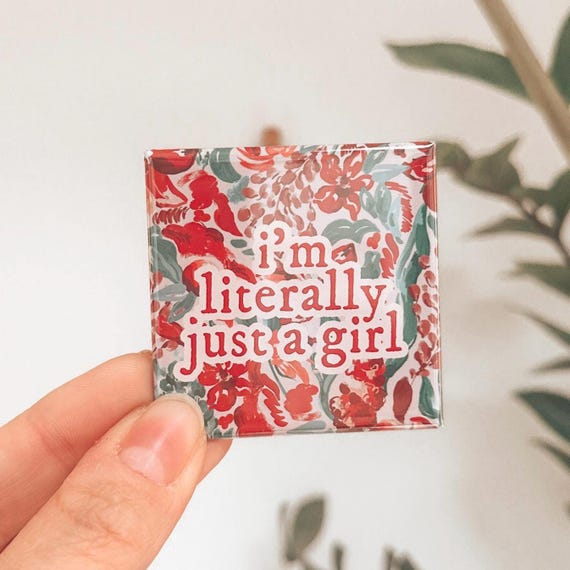 I’m Literally Just A Girl Magnet, 2x2 Inch Magnets, Cute Magnets, Coquette Girly, Boutique Magnets, Refrigerator Magnets, Floral Magnets