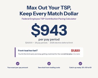 Federal TSP Contribution Pacing Calculator | Maximize Agency Match (Excel Download)
