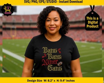 Bang Bang Niner Gang svg rhinestone Downolad, 49ers Football Rhinestone svg for Cricut, Cameo, football fan Svg transfer