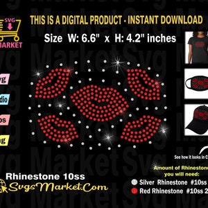 May include: Digital download design for a rhinestone applique of five red lips with silver rhinestones. The design is 6.6 inches wide and 4.2 inches tall. The design includes instructions for the number of red and silver rhinestones needed.