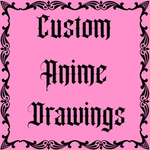 Benutzerdefinierte Anime oder Manga-Zeichnungs-Auftrag (Alle Anime-Ideen, die Sie möchten, werde ich erstellen!)
