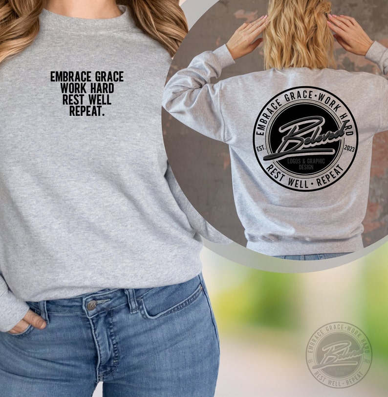 Work Hard Sweatshirt, Embrace Grace Long sleeve for Men and Women, Religious Crewneck, Faith Based sweater, Christian Clothing, Kindness image 3