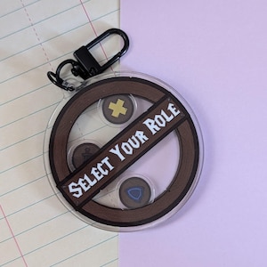 Select Your Role Shaker Keychain
