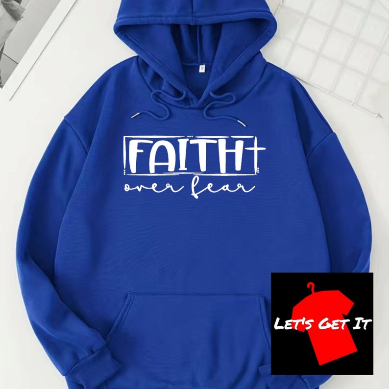 Faith over Fear Unisex Hoodie Inspirational Sobriety Apparel Many Colors Warm Blue (White Print)