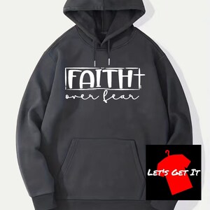 Faith over Fear Unisex Hoodie Inspirational Sobriety Apparel Many Colors Warm Gray (White Print)