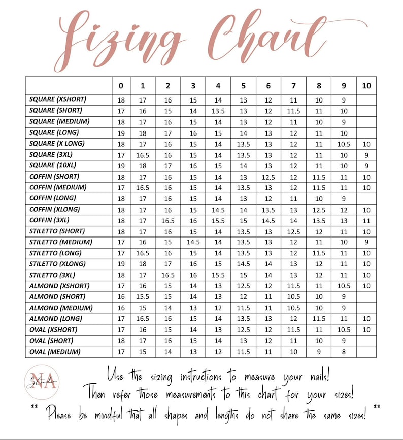 May include: A chart with a sizing guide for different nail shapes and lengths. The chart lists sizes 0 through 10 and includes nail shapes such as square, coffin, stiletto, almond, and oval. The chart also includes the text "Sizing Chart" and "Use the sizing instructions to measure your nails! Then refer those measurements to this chart for your sizes! Please be mindful that all shapes and lengths do not share the same sizes!"