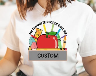 Custom Teacher's School Shirt | Personalized Teacher Gift | Educator | Teacher's Appreciation Gift | Back to School