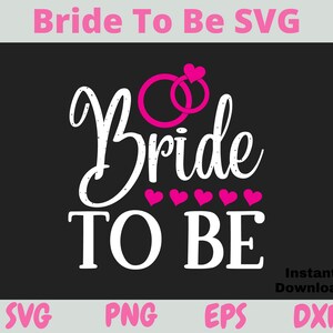 Braut SVG | Brautparty SVG | Braut Shirt | Hochzeit | Verlobung | Ehefrau zu sein