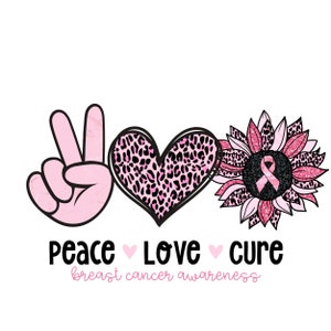 Una sublimación de paz, amor y cura PNG / Diseño de sublimación de concientización sobre el cáncer de mama PNG / Cáncer de mama PNG
