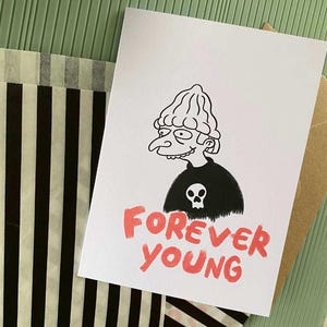 Cartão de aniversário engraçado/Cartão de aniversário inspirado nos Simpsons/Cartão de aniversário Forever Young