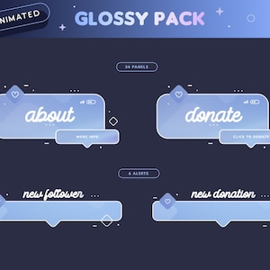 May include: Animated "Glossy Pack" graphics with a blue and white gradient design. The graphics include buttons labeled "about", "donate", "new follower", and "new donation". Each button has a heart icon and a speech bubble.