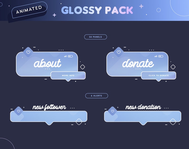 May include: Animated "Glossy Pack" graphics with a blue and white gradient design. The graphics include buttons labeled "about", "donate", "new follower", and "new donation". Each button has a heart icon and a speech bubble.