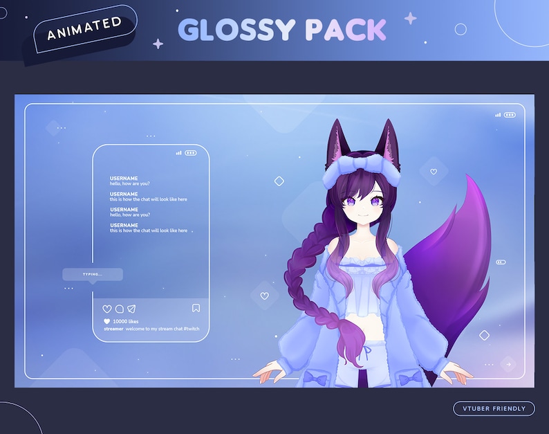 May include: Animated "Glossy Pack" graphic with a purple-haired anime character with fox ears and tail. The character is wearing a blue outfit. A phone-like interface displays chat messages and social media icons. The text "VTuber Friendly" is at the bottom.