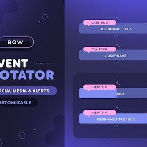 Bow Rotator — widżet wydarzeń, mediów społecznościowych i alertów | Uroczy konfigurowalny rotator listy etykiet dla streamerów Twitch | Streamelements Tiktok OBS
