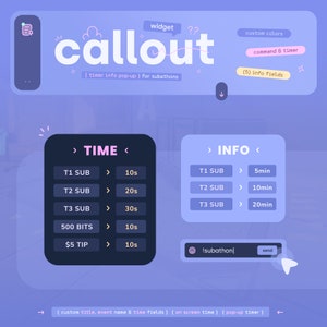 May include: A purple and blue graphic design for a Twitch stream overlay with the word "callout" in a large white font. The overlay includes a timer and info section with text that says "Time" and "Info". The overlay also includes a section for custom colors, command & timer, and info fields.