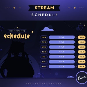Puede incluir: Una programación digital púrpura y negra para una semana de transmisión en línea, con el texto "STREAM SCHEDULE" en la parte superior. La programación incluye los días de la semana, un título para cada día y la hora 10 PM. El fondo es azul oscuro con estrellas y nubes.