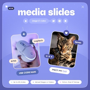 Könnte beinhalten: Digitale Grafik mit dem Text "media slides" und den Worten "image & video". Es zeigt eine hellblaue Logitech G705 Maus und eine Bengal-Katze namens Seven. Der Text "USE CODE NANI" und "MEET MY CAT" sind ebenfalls vorhanden.