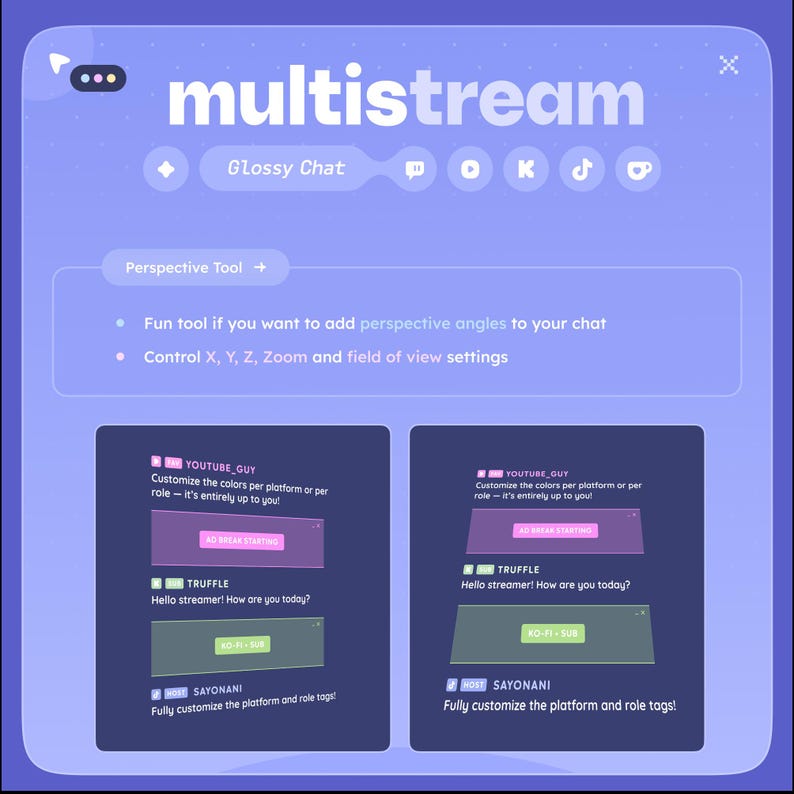 May include: A digital interface with the word "multistream" in white. The interface includes options for "Glossy Chat" and a "Perspective Tool." It also shows chat customization options with text like "YouTube_Guy" and "Truffle."