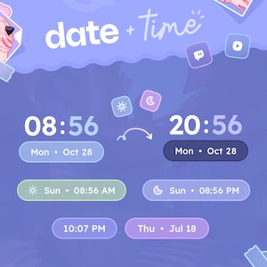 May include: A digital graphic with the words "date + time" at the top. The graphic displays two time stamps: 08:56 and 20:56, both on October 28th. Additional time stamps include 08:56 AM and PM, and 10:07 PM and July 18th.