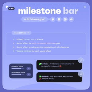 May include: A digital interface with the text "milestone bar" and "multistream goal." It features options for sound effects, including custom uploads and volume controls. Two message boxes display milestone achievements and progress updates.